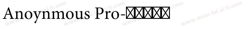 Anoynmous Pro字体转换